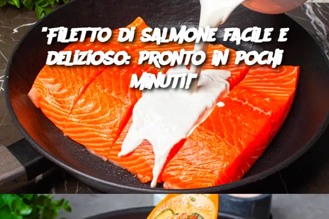 "Filetto di salmone facile e delizioso: pronto in pochi minuti!"