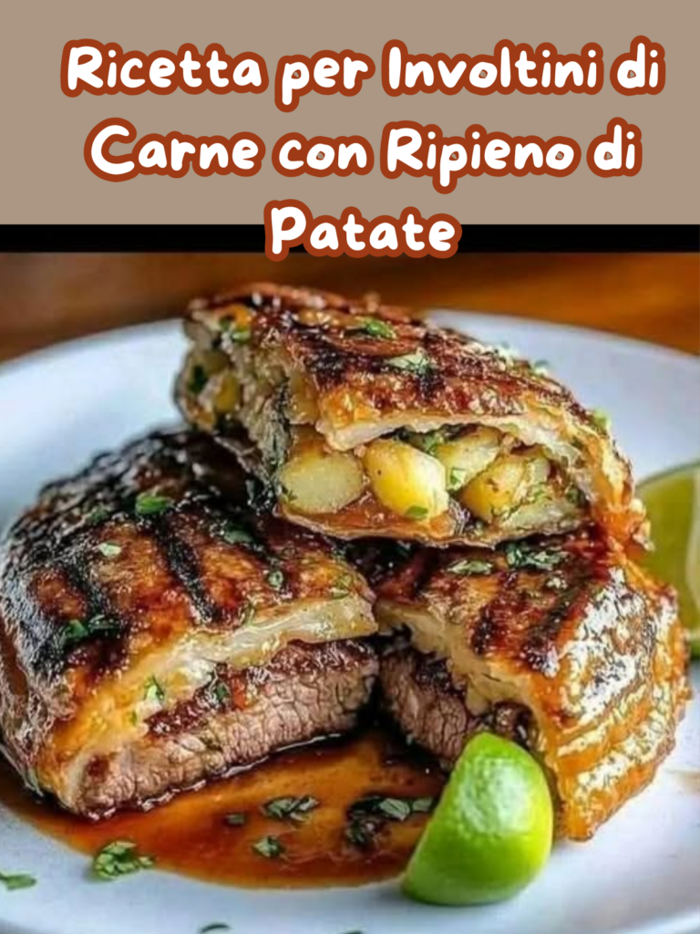 Ricetta per Involtini di Carne con Ripieno di Patate
