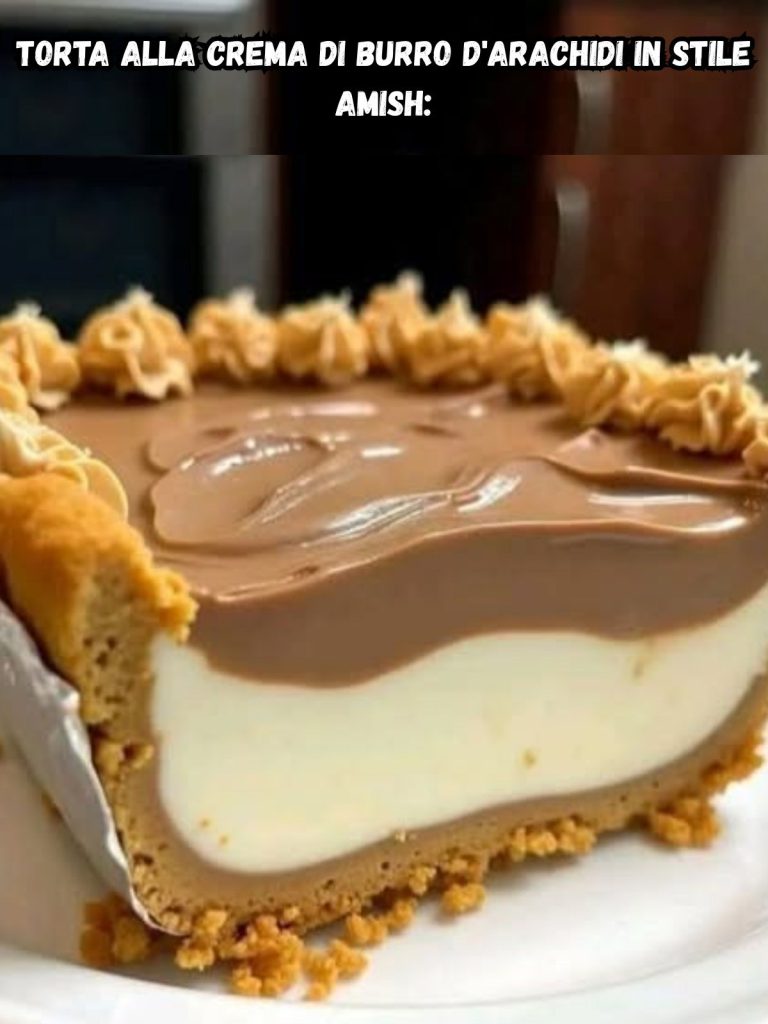 Torta alla Crema di Burro d’Arachidi in stile Amish: un dolce vellutato dal cuore nostalgico